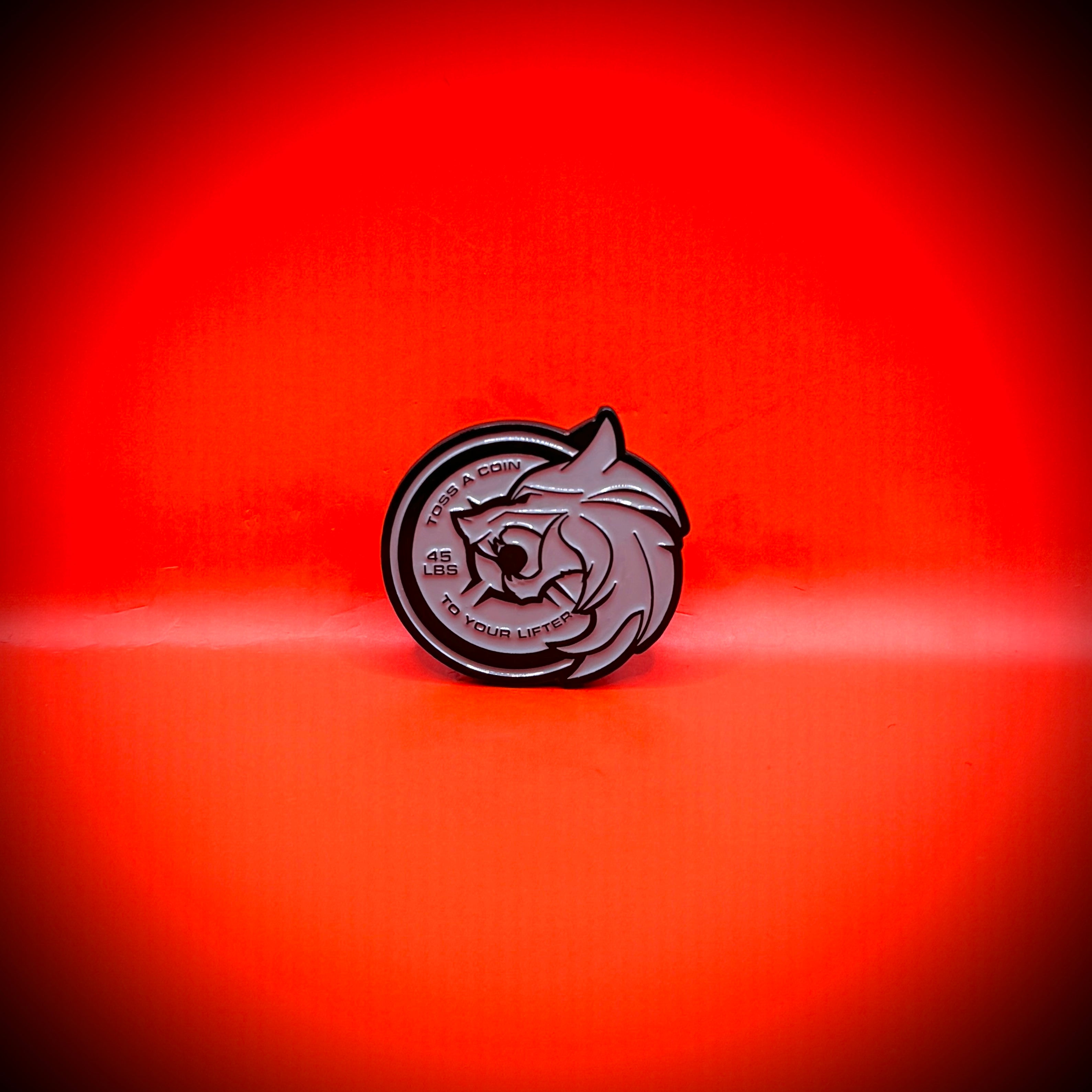 Toss A Coin To Your Lifter - Pin