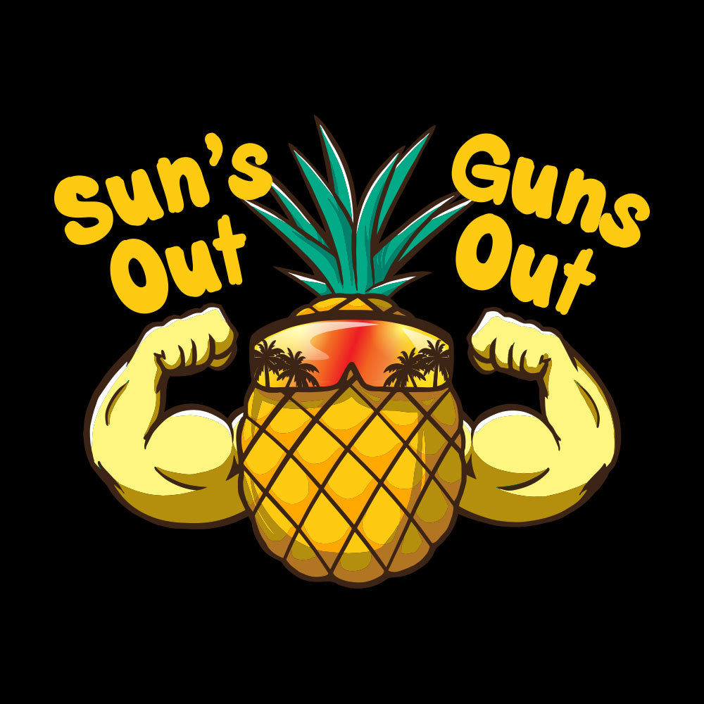 Pineapple Sun's Out Gun's Out