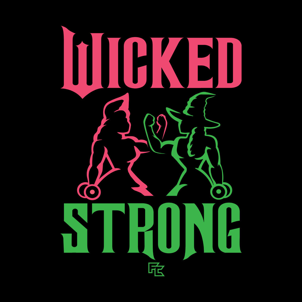 Wicked Strong