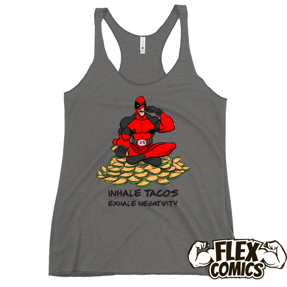 Inhale Tacos - Exhale Negativity