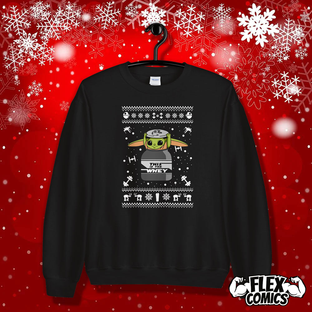 This Is The WHEY - Ugly Sweater