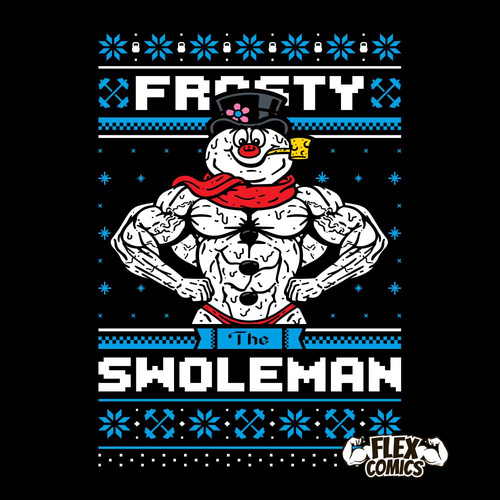 Frosty The SwoleMan - Ugly Sweater