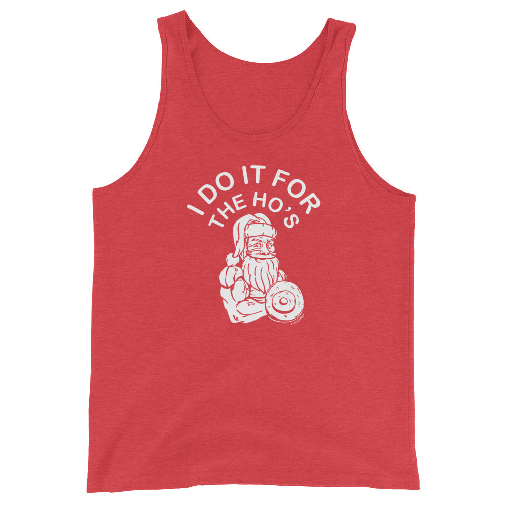 I Do It For The Ho's