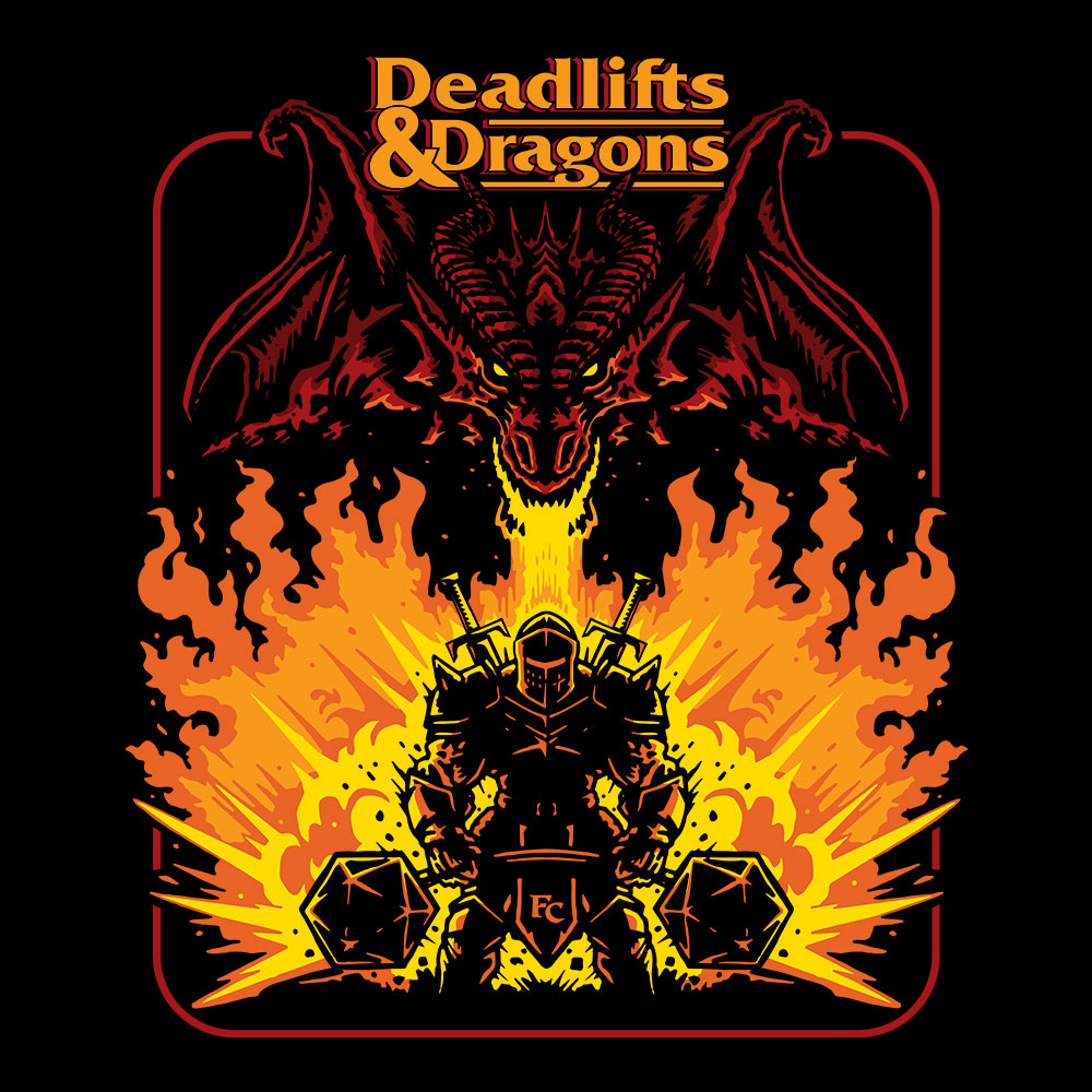 Deadlifts & Dragons