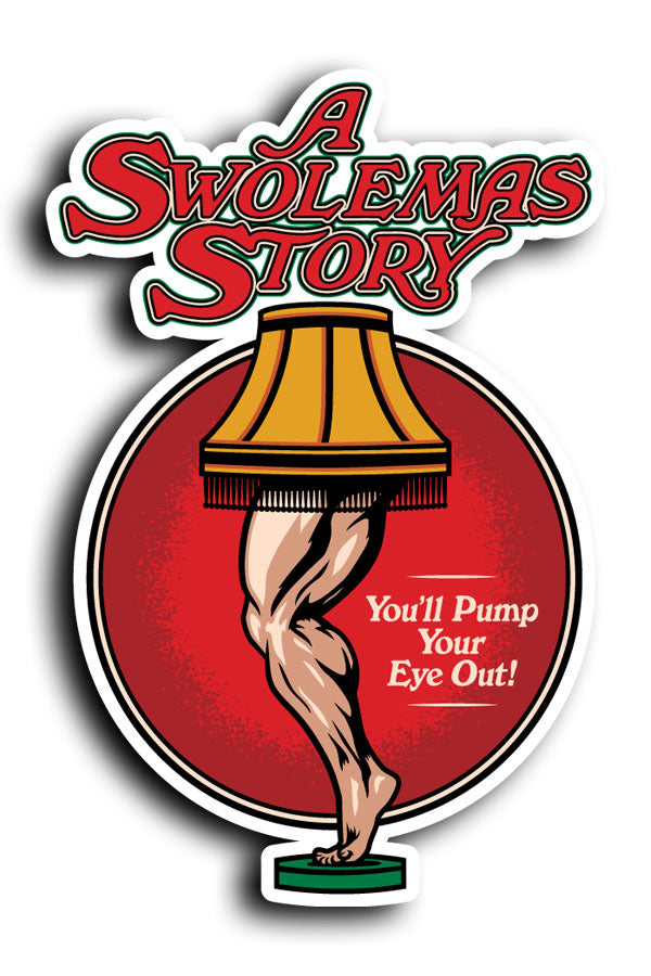 A Swolemas Story - Sticker