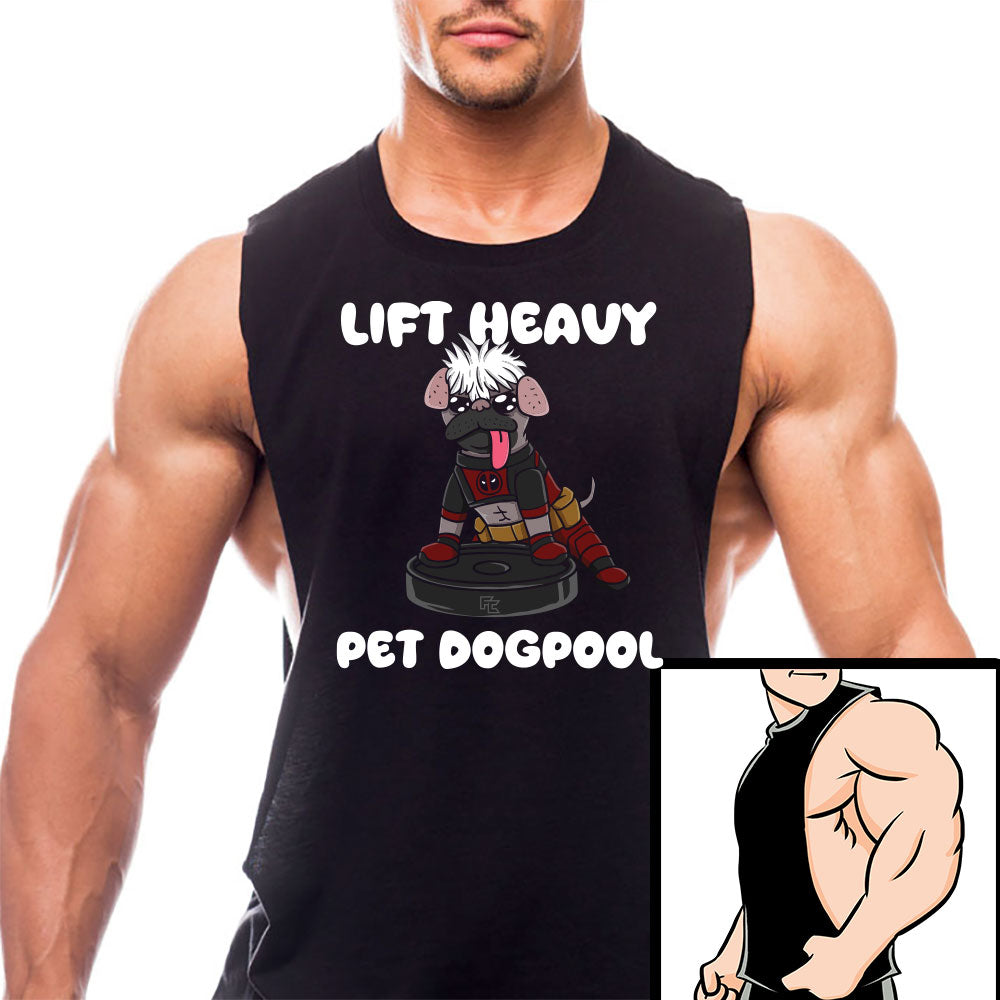 Lift Heavy. Pet Dogpool.