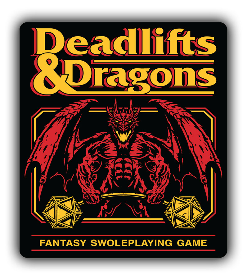 Deadlifts & Dragons Graphic - Sticker