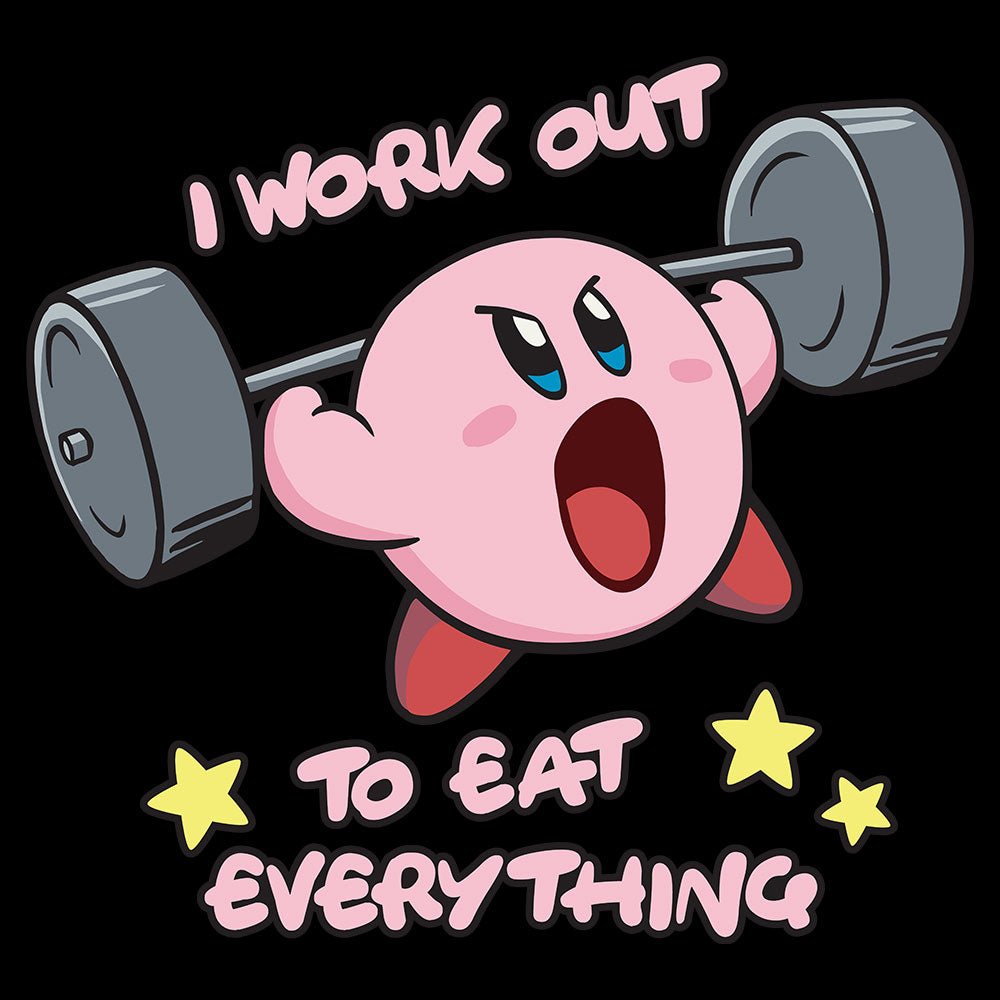I Workout To Eat Everything