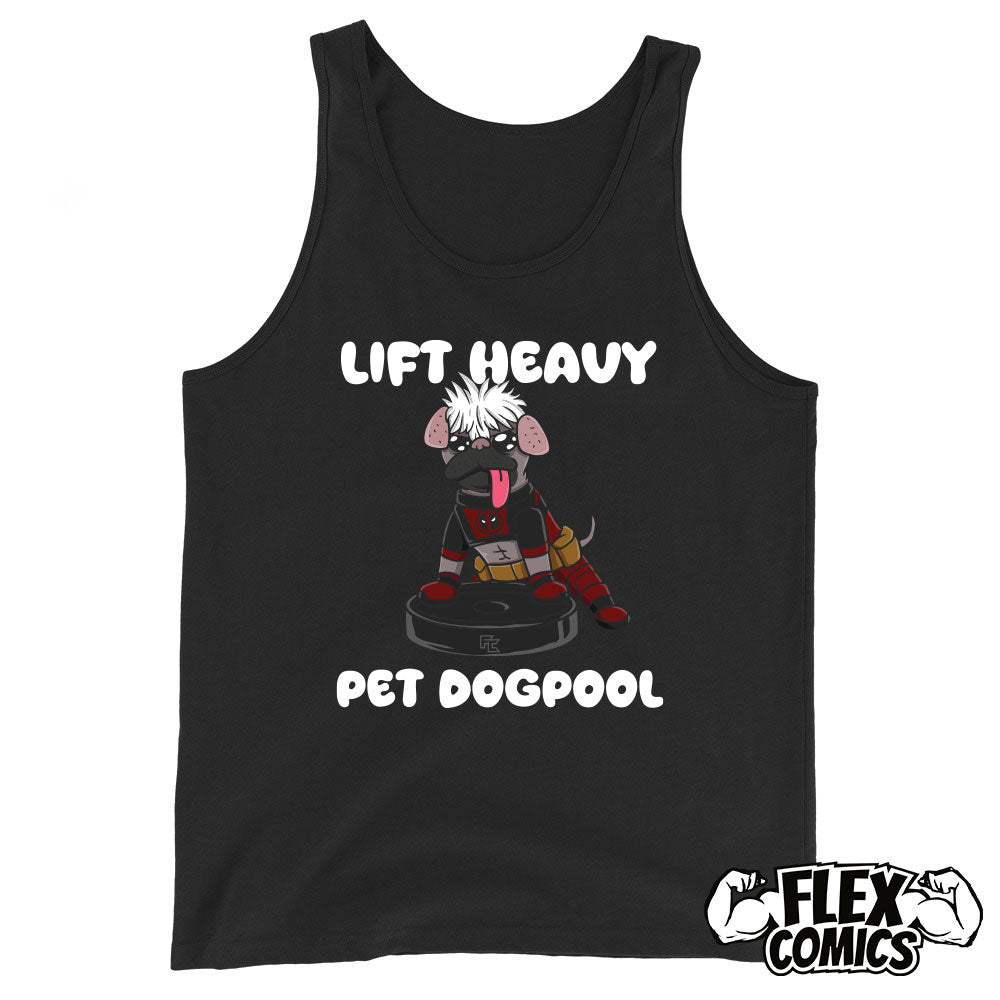 Lift Heavy. Pet Dogpool.