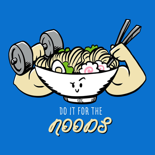 I Do It For The Noods