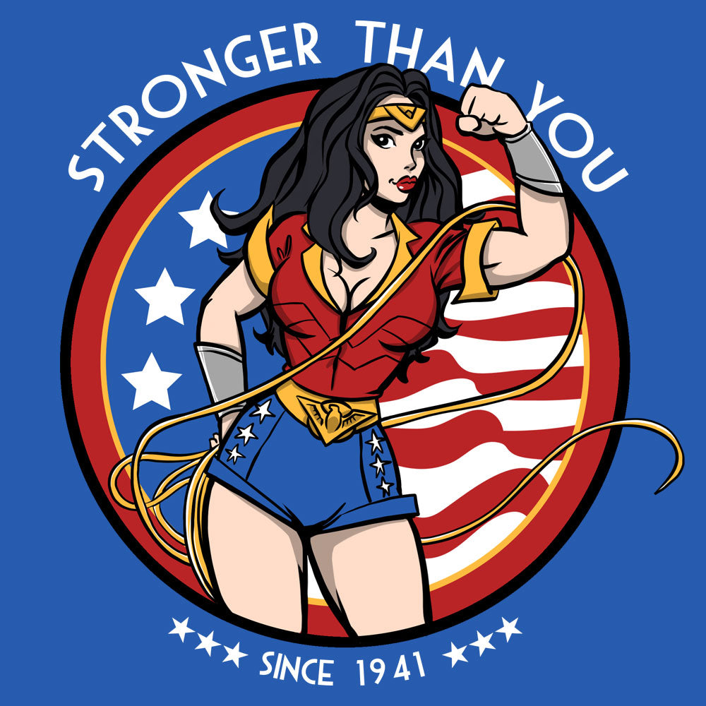 Stronger Than You: Since 1941