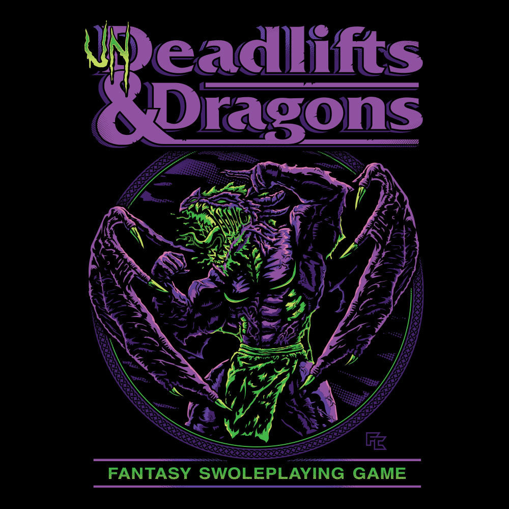 UnDeadlifts and Dragons