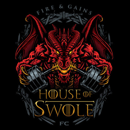 House of Swole: Fire & Gains
